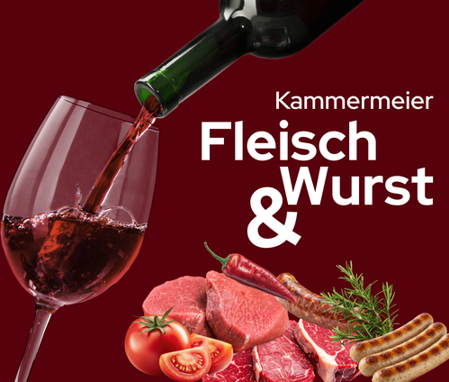 KI generiert: Wein wird ins Glas gegossen, daneben Fleisch, Wurst, Tomaten. Text: "Kammermeier Fleisch & Wurst".