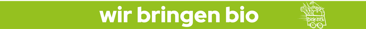 Wir bringen bio